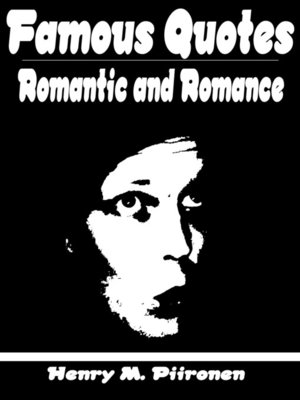 cover image of Famous Quotes on the Romantic and Romance